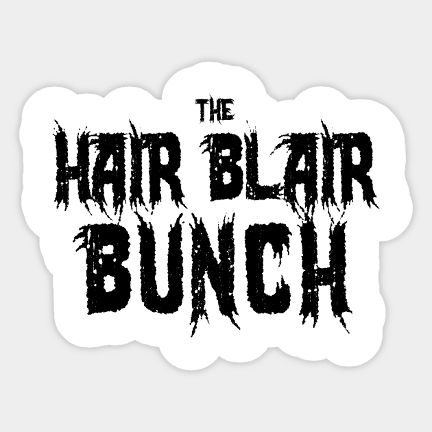 The Hair Blair Bunch Sticker by FlyNebula